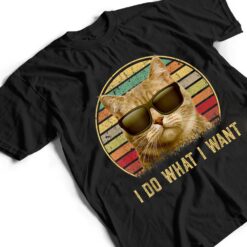 Retro 80s 90s I do what I want cat funny cat lover T Shirt - Dream Art Europa