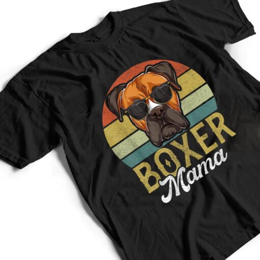 Retro Boxer Mama  Women, Mothers Day Dog Mom Ver 1 T Shirt
