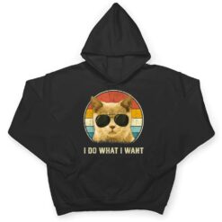 Retro Cat Lovers shirt I Do What I Want Cat T Shirt - Dream Art Europa