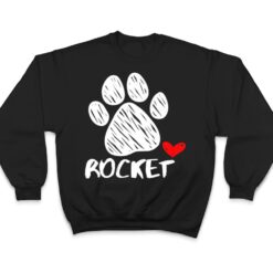 Rocket Dog name Puppy Parent Puppy Named Rocket Doggy T Shirt - Dream Art Europa