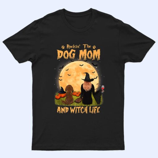 Rocking The Dog Mom Witch Long Haired Dachshund Halloween T Shirt