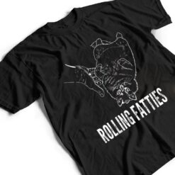 Rollin Fatties Funny Fat Kitty Cat T Shirt - Dream Art Europa