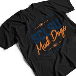 SCLSU MUD DOGS FOOTBALL T Shirt - Dream Art Europa