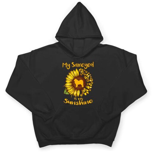 Samoyed Dog is My Sunshine Sunflower Dog Paw Puppy Lover T Shirt