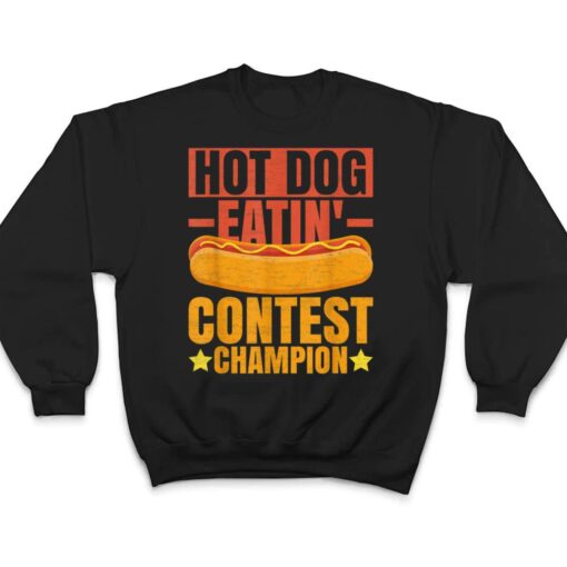 Sausage BBQ Hot Dog Quote for a Hotdog Eating Contest Winner Ver 1 T Shirt