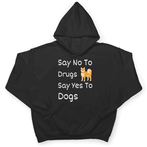 Say No To Drugs, Say Yes To Dogs Red Ribbon Week T Shirt