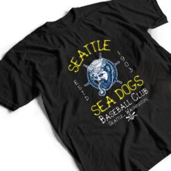 Seattle Sea Dogs Retro Minor League Baseball Team T Shirt - Dream Art Europa