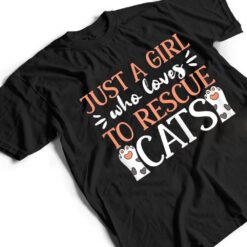 Shelter Animal Love Just A Girl Who Loves To Rescue Cats T Shirt - Dream Art Europa