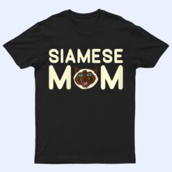 Siamese Cat Mom T Shirt