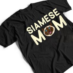 Siamese Cat Mom T Shirt - Dream Art Europa