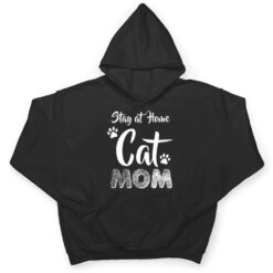 Stay at Home Cat Mom Cat Lover Wear T Shirt - Dream Art Europa