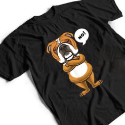 Stubborn English Bulldog Dog T Shirt - Dream Art Europa