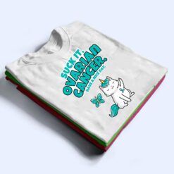 Suck It Ovarian Cancer Unicorn Cat Butterfly T Shirt - Dream Art Europa