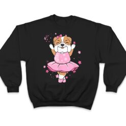 Sweet pink Ballerina English Bulldog Dog Ballett in Tutu T Shirt - Dream Art Europa