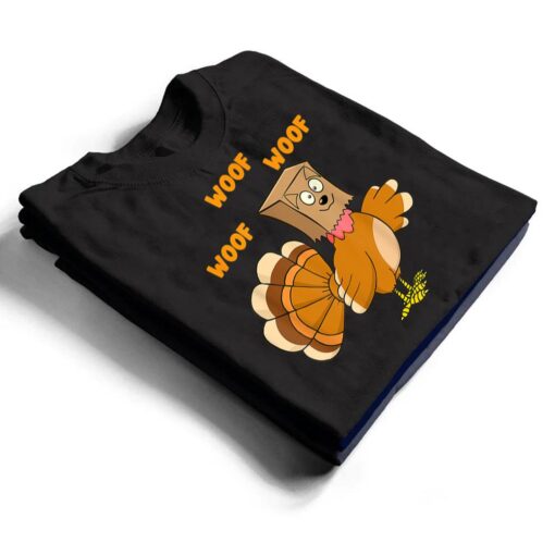 Thanksgiving Dog Fake Dog Woof Thanksgiving Turkey T Shirt