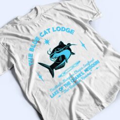 The Blue Cat Lodge lake of the ozarks Missouri classic fish T Shirt - Dream Art Europa