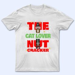 The Cat Lover Nutcracker Funny Christmas Family Group Pajama T Shirt