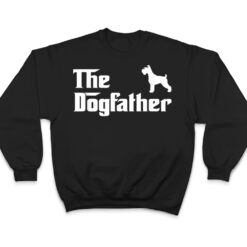 The Dog Father Schnauzer Dog Owner Funny Gifts T Shirt - Dream Art Europa