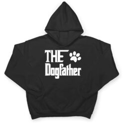 The Dogfather Dog Father Dad T Shirt - Dream Art Europa