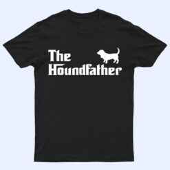 The Houndfather Basset Hound Dad Funny Dog Gifts T Shirt