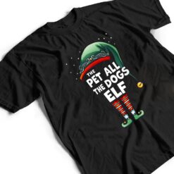 The Pet All The Dogs Elf Matching Family Christmas Pajama T Shirt - Dream Art Europa