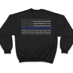 The Sheepdog Police T Police Support T Shirt - Dream Art Europa