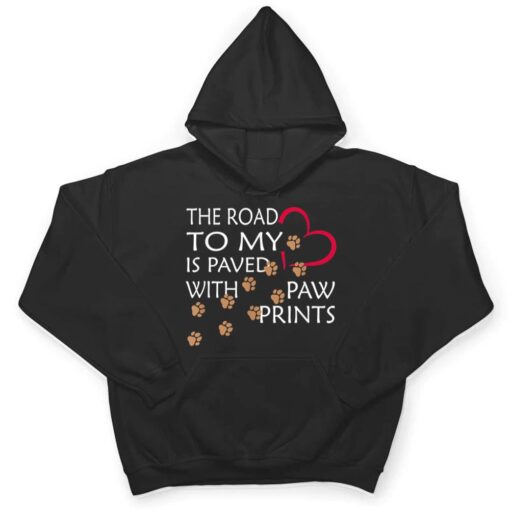 The Way To My Heart - Cute Dogs Love Paw Print T Shirt