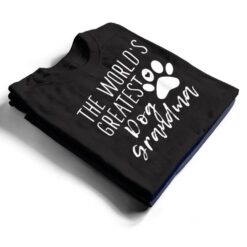 The World's Greatest Dog Grandma - Cute Dog Owner T Shirt - Dream Art Europa