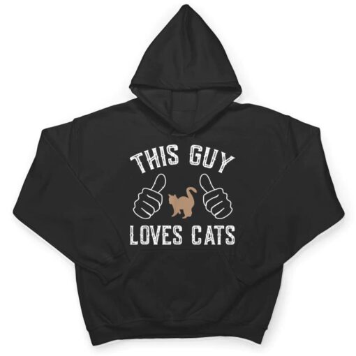 This Guy Loves Cats  for Cat Lover T Shirt