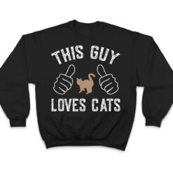 This Guy Loves Cats for Cat Lover T Shirt - Dream Art Europa