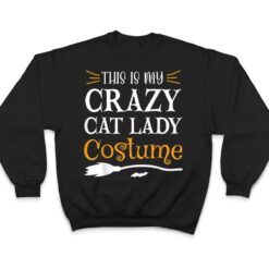 This Is My Crazy Cat Lady Costume Funny Halloween Cat Lover T Shirt - Dream Art Europa