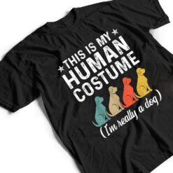 This Is My Human Costume I'm Really A Dog Retro Halloween T Shirt - Dream Art Europa