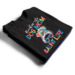 Tie Dye Messy Bun Dog Mom Aunt Life Dog Auntie T Shirt - Dream Art Europa