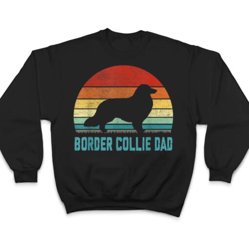 Vintage Border Collie Dad - Dog Lover T Shirt