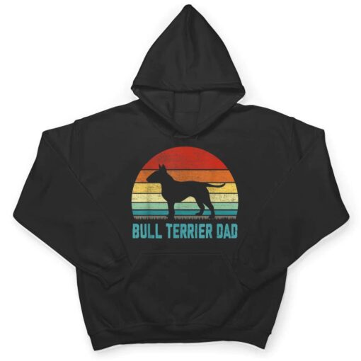 Vintage Bull Terrier Dad - Dog Lover T Shirt