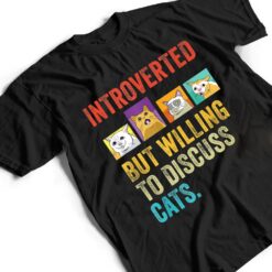 Vintage Introverted But Willing To Discuss Cats T Shirt - Dream Art Europa