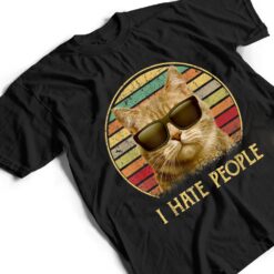 Vintage retro Cat s, Funny Cat lover i hate people T Shirt - Dream Art Europa