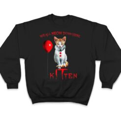 We All MEOW Down Here Clown Cat Kitten T Shirt - Dream Art Europa