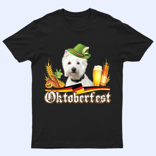 Westie Dog Beer Oktoberfest Prost Beer Festival Munich T Shirt