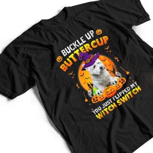 Westie Dog Buckle Up Buttercup Halloween Costume T Shirt