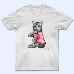 Woman Funny Cat Pink Ribbon In October We Wear Pink Breast T Shirt