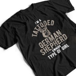 Womens Dog Tattooed Shepherd Owning Girl German Shepherd Ver 1 T Shirt - Dream Art Europa