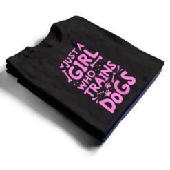 Womens Just A Girl Who Trains Dog Training Animal Lover Pet Trainer T Shirt - Dream Art Europa