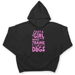 Womens Just A Girl Who Trains Dog Training Animal Lover Pet Trainer T Shirt - Dream Art Europa