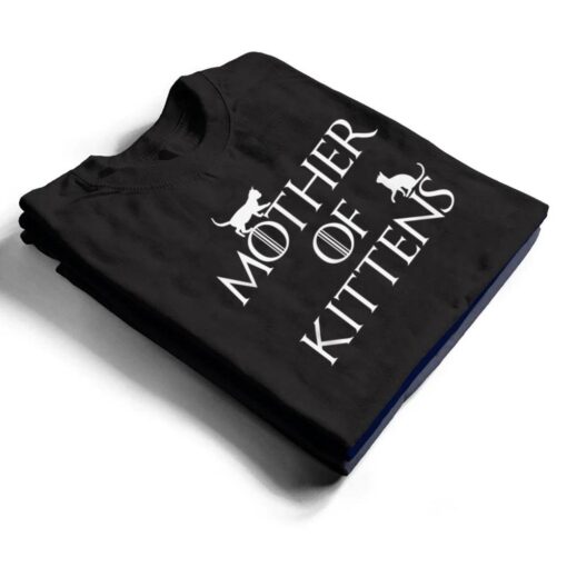 Women's Mother Of Kittens Mother Of Cats T Shirt