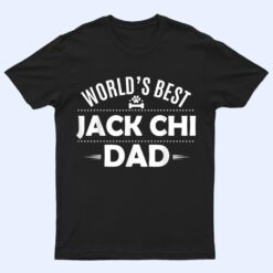 World's Best Jack Chi Dad - Jack Chihuaha Dog T Shirt