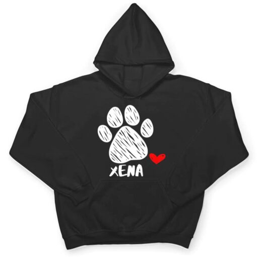 Xena Pet name Dog Lover Puppy Xena Name Tag Love Xena T Shirt