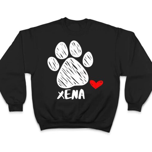 Xena Pet name Dog Lover Puppy Xena Name Tag Love Xena T Shirt