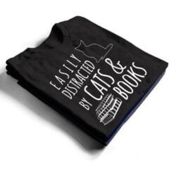 cat & book lover easily distracted by cats and books T Shirt - Dream Art Europa