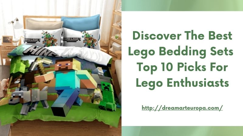 Discover the Best Lego Bedding Sets Top 10 Picks for Lego Enthusiasts